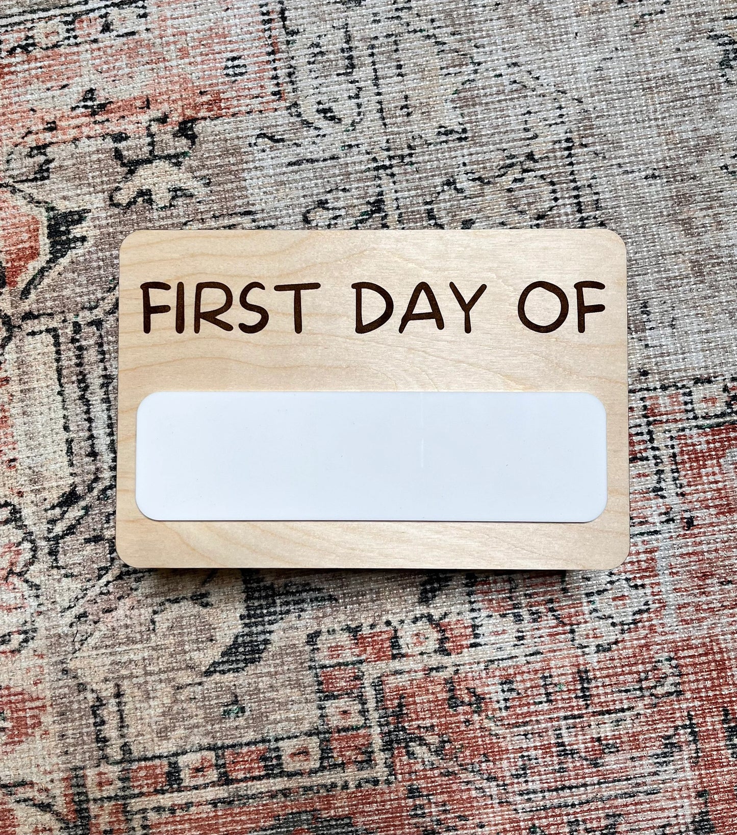 First Day, Last Day of School Reversible Dry Erase Sign