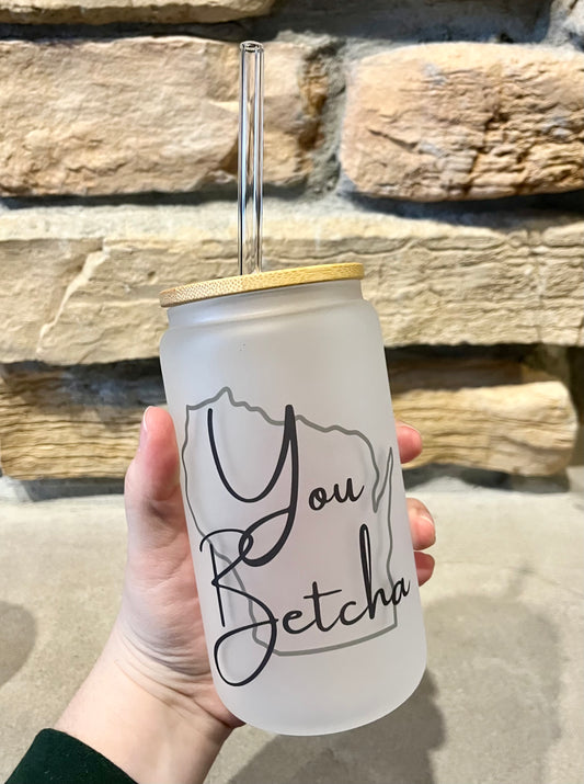 You Betcha Glass beer can glass with bamboo lid